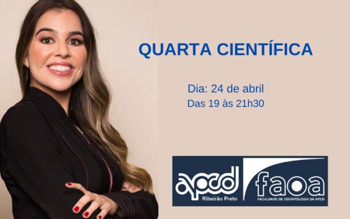 APCD-FAOA Ribeirão Preto promove a Quarta Científica