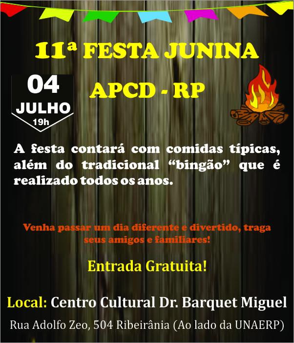 11ª Edição da Festa Junina da APCD Ribeirão Preto