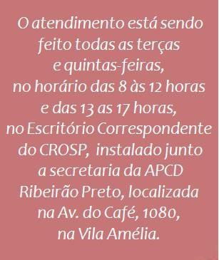 Cirurgiões-Dentistas estão sendo atendidos no Escritório Correspondente do CROSP na APCD-RP