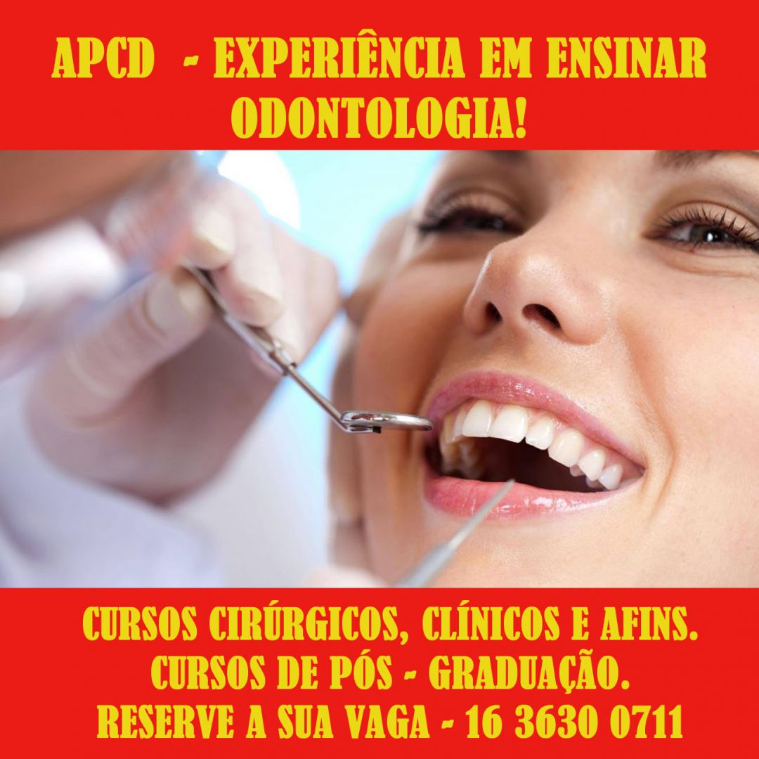 APCD Ribeirão Preto – Experiência em ensinar Odontologia – Grade de Cursos