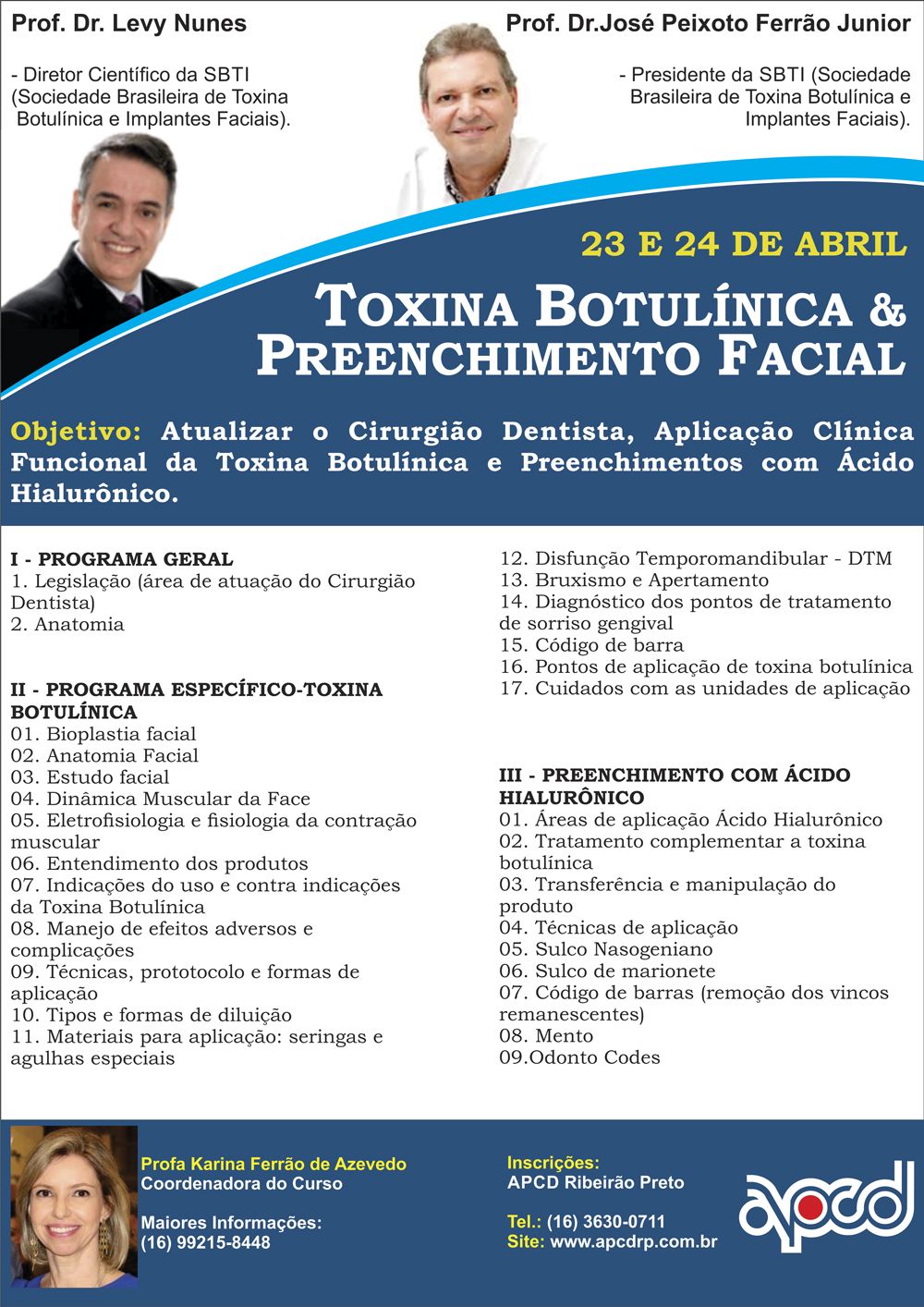APCD Ribeirão Preto oferece Curso de Toxina Botulínica & Preenchimento Facial