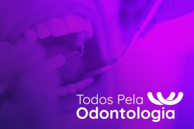 Campanha Todos pela Odontologia