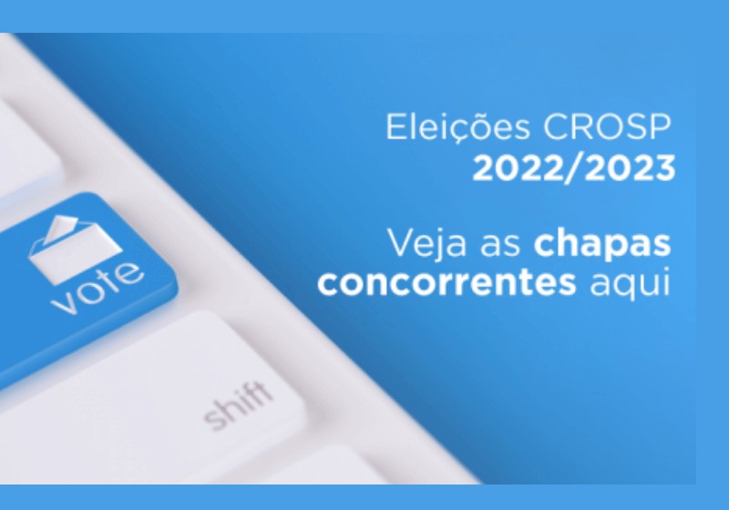 Tem eleição CROSP no dia 1º de outubro