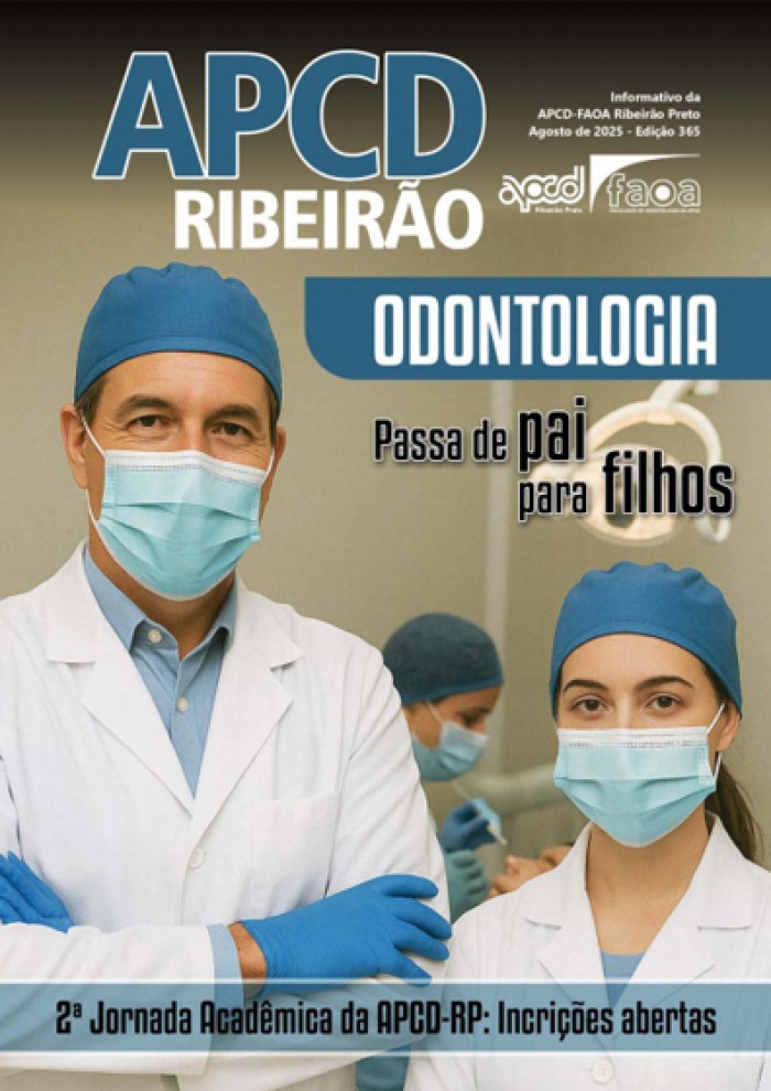 Revista APCD Ribeirão - Agosto / 2025 (ed. 365)
